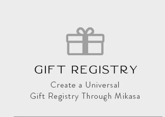 Create a Universal Gift Registry Through Mikasa