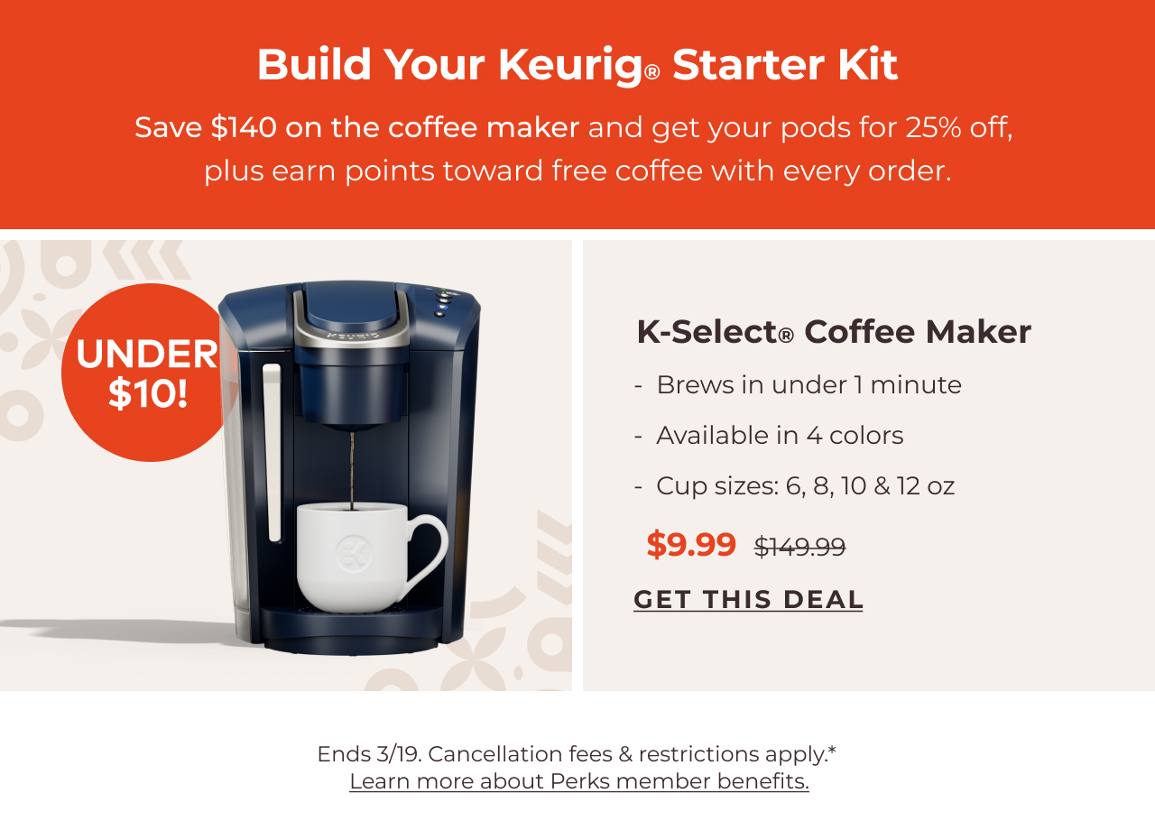 K-Select® Coffee Maker only $9.99 as a Starter Kit!