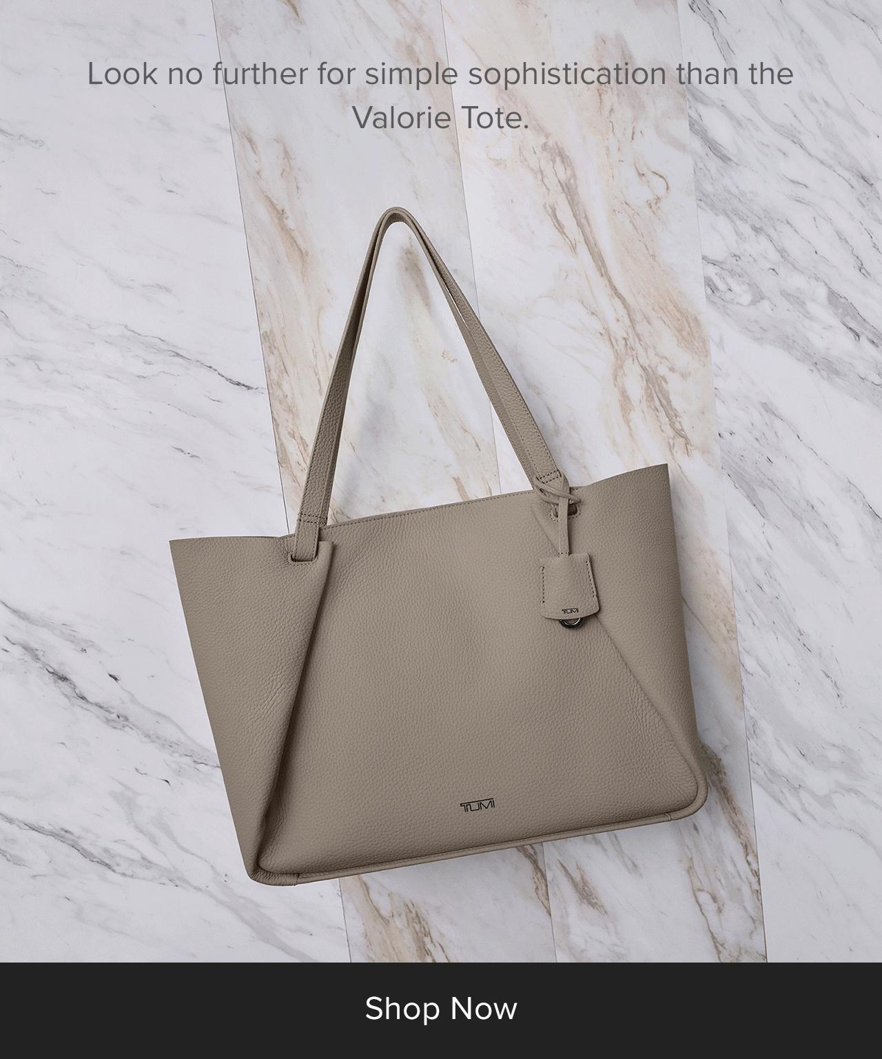 Shop Now: Look no further for simple sophistication than the Valorie Tote. 