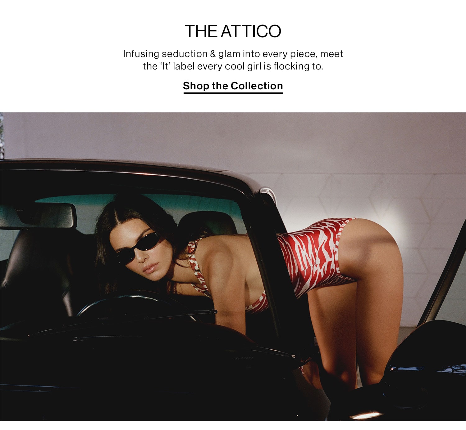 THE ATTICO. Infusing seduction & glam into every piece, meet the ‘It’ label every cool girl is flocking to. Shop the Collection