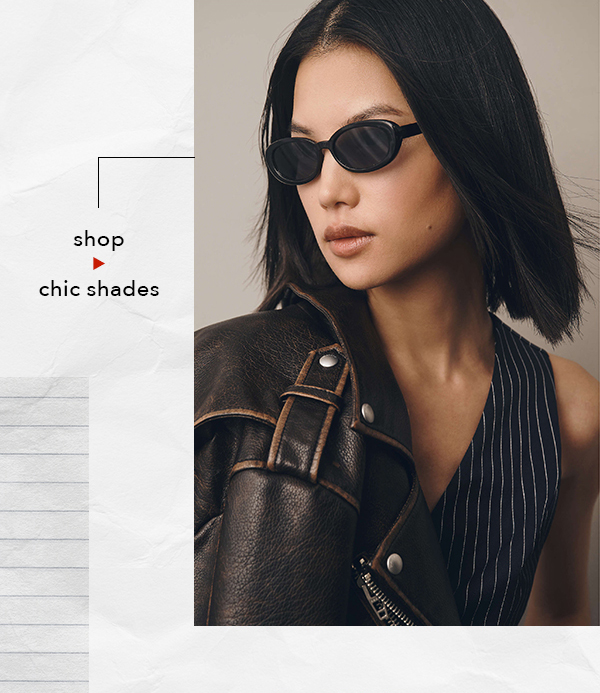 Shop chic shades