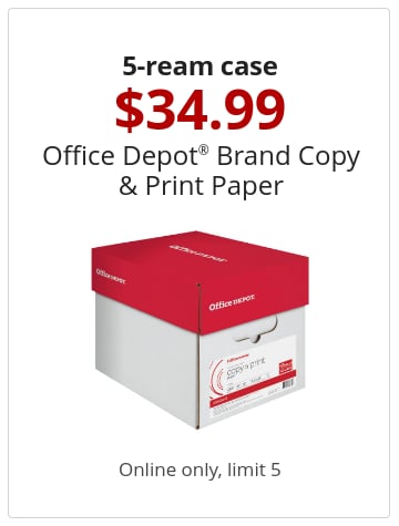 5-ream case 34.99 Office Depot® Brand Copy & Print Paper Online only, limit 5