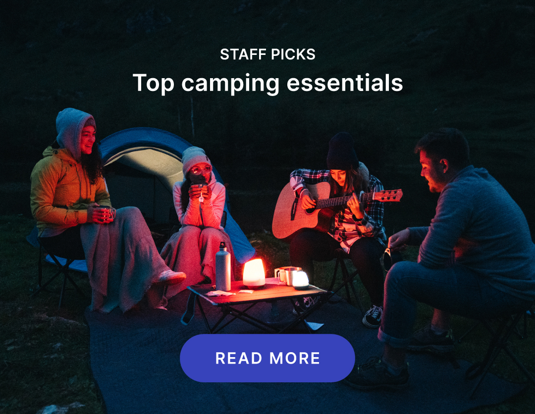 Staff picks: Top camping essentials