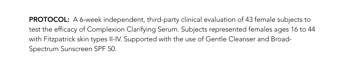 Protocol - 6 week independent, third-party clinical evaluation