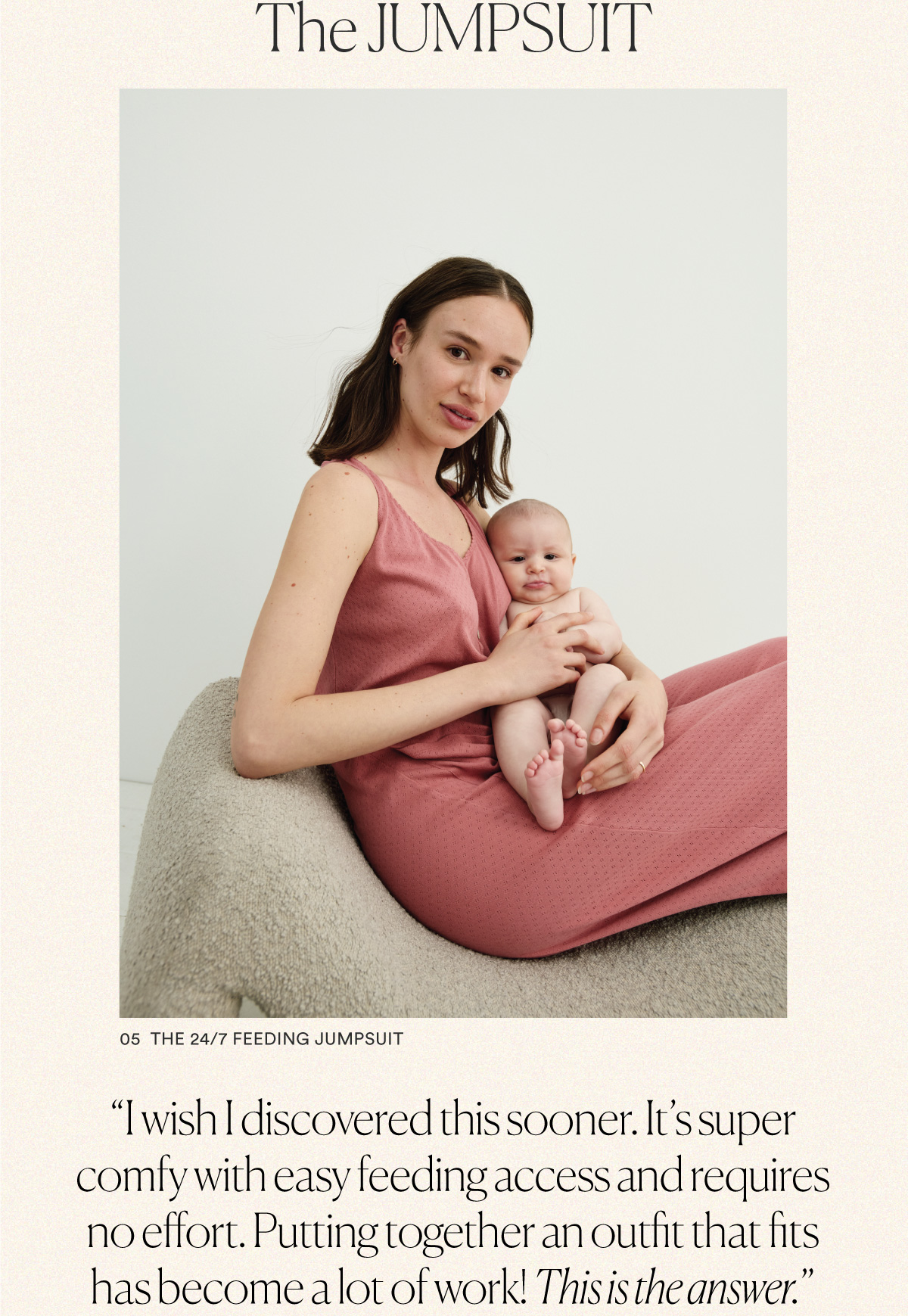 The Jumpsuit - The 24/7 Feeding Jumpsuit. "I wish I discovered this sooner. It's super comfy with easy feeding access and requires no effort. Putting together an outfit that fits has become a lot of work. This is the answer."