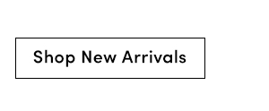 Shop New Arrivals