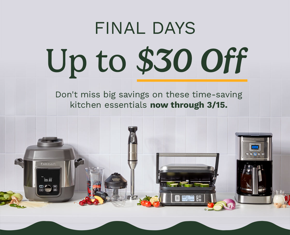 Final Days Up to $30 Off