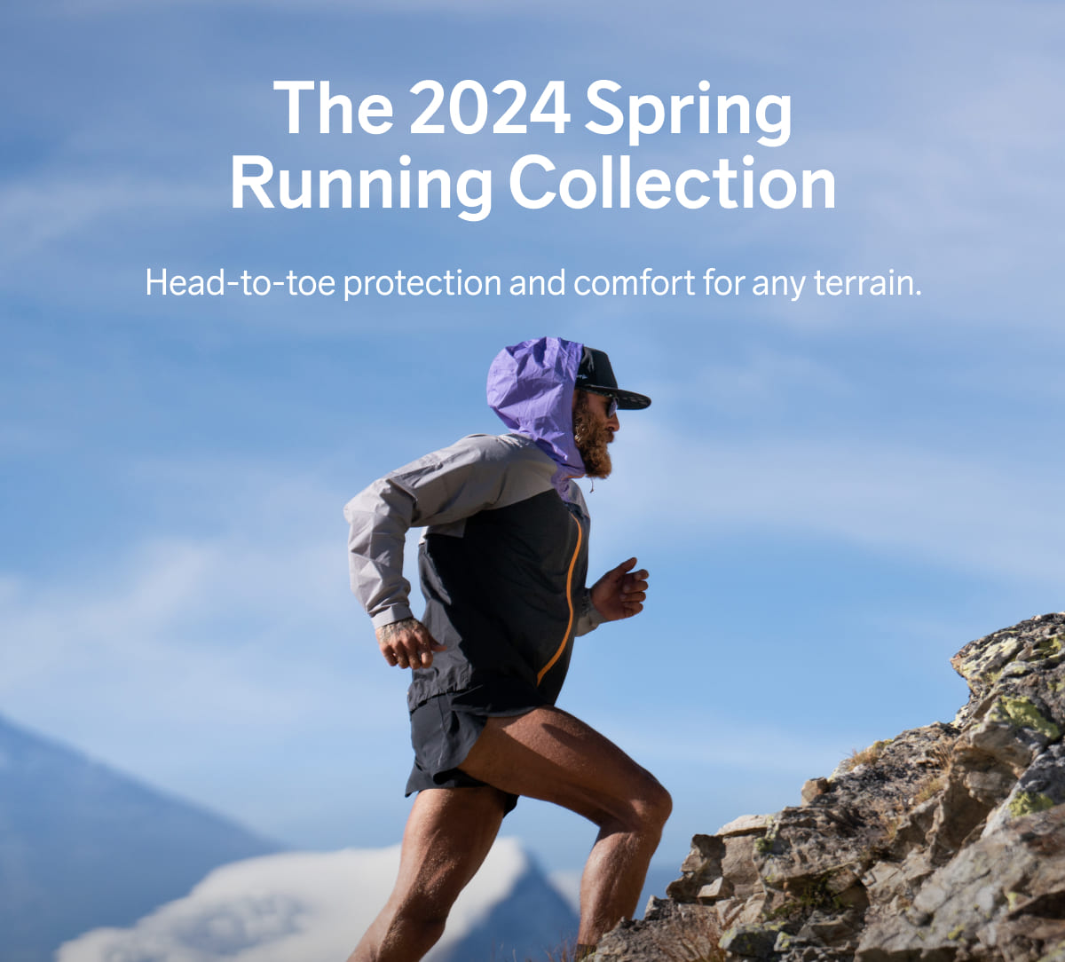 The 2024 Spring Running Collection - Head-to-toe protection and comfort for any terrain.