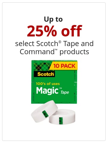 Up to  25% off select Scotch® Tape and Command™ products