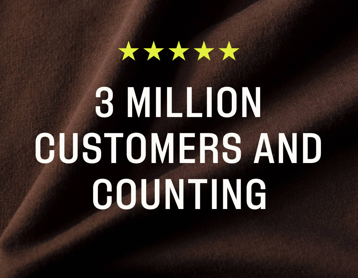 3 Million Customers And Counting