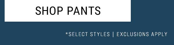 Shop Pants