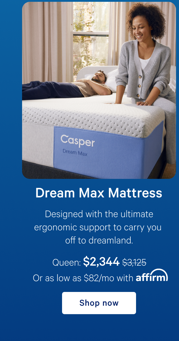 Dream Max Mattress >> Designed with the ultimate ergonomic support to carry you off to dreamland. >> Shop now >>