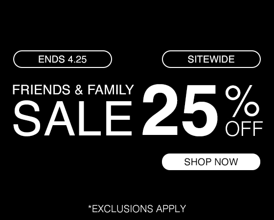 Friends & Family Sale