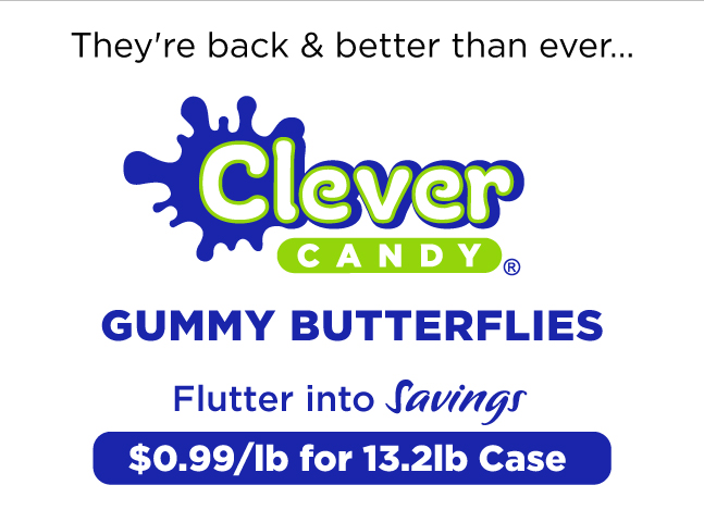 They're back and better than ever...Clever Candy Gummy Butterflies