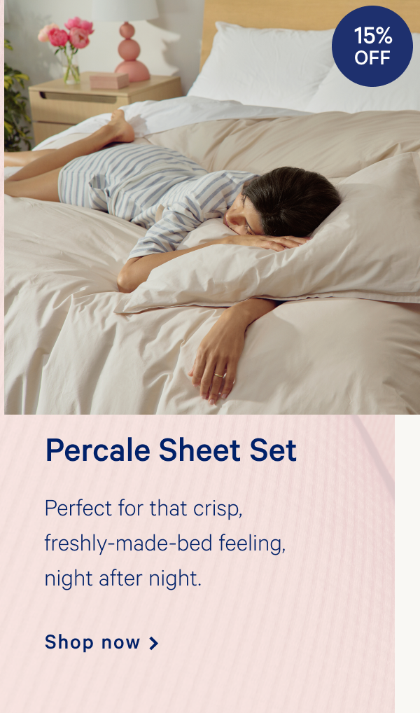 Percale Sheet Set >> Shop now >>