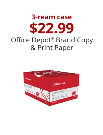 3-ream case $22.99 Office Depot® Brand Copy & Print Paper