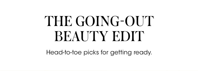 the going out beauty edit