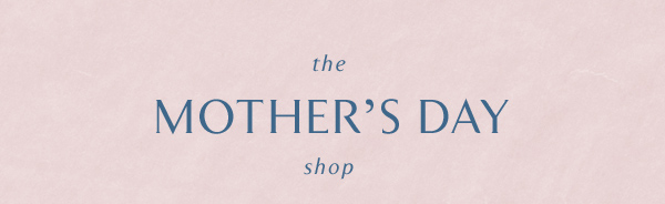 the mother's day shop