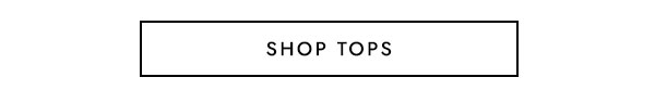 SHOP TOPS