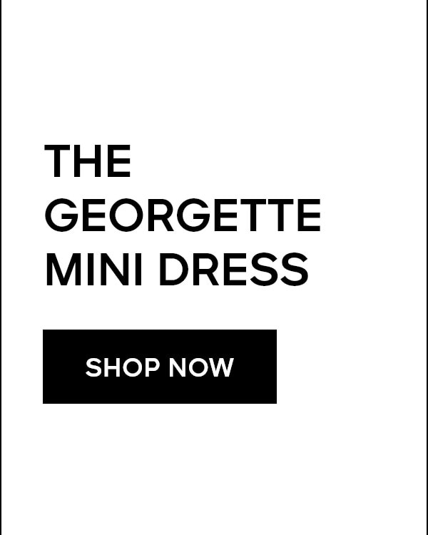 THE GEORGETTE MINI DRESS SHOP NOW