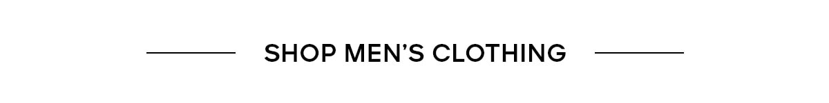 SHOP MEN'S CLOTHING