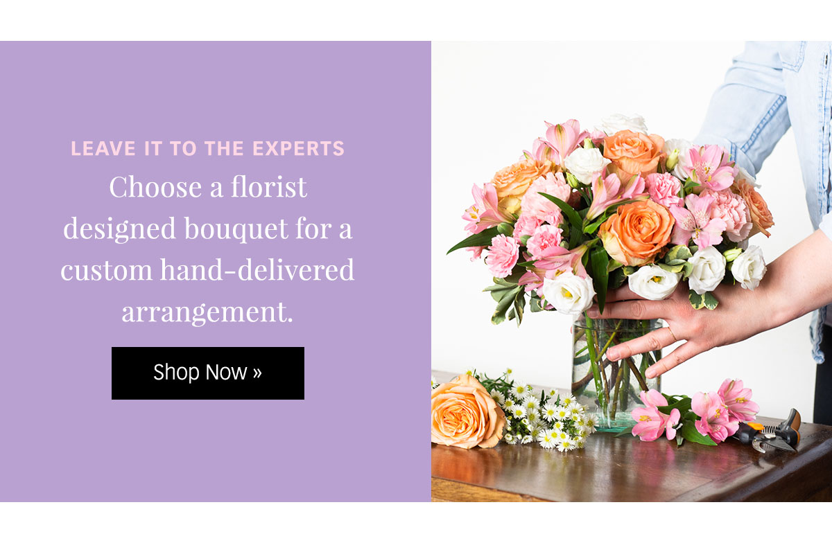 Send a Florist Designed Bouquet »