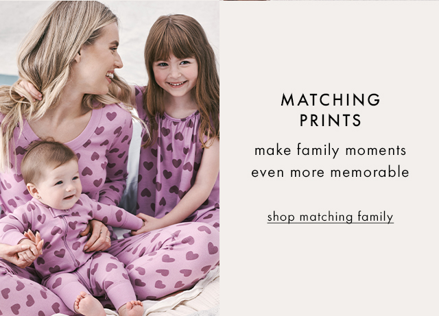 MATCHING PRINTS | make family moments even more memorable | shop matching family