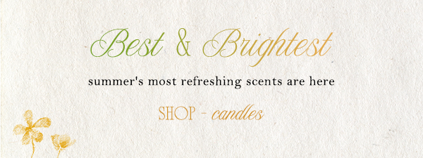 best & brightest summer's most refreshing scents are here. shop candles.