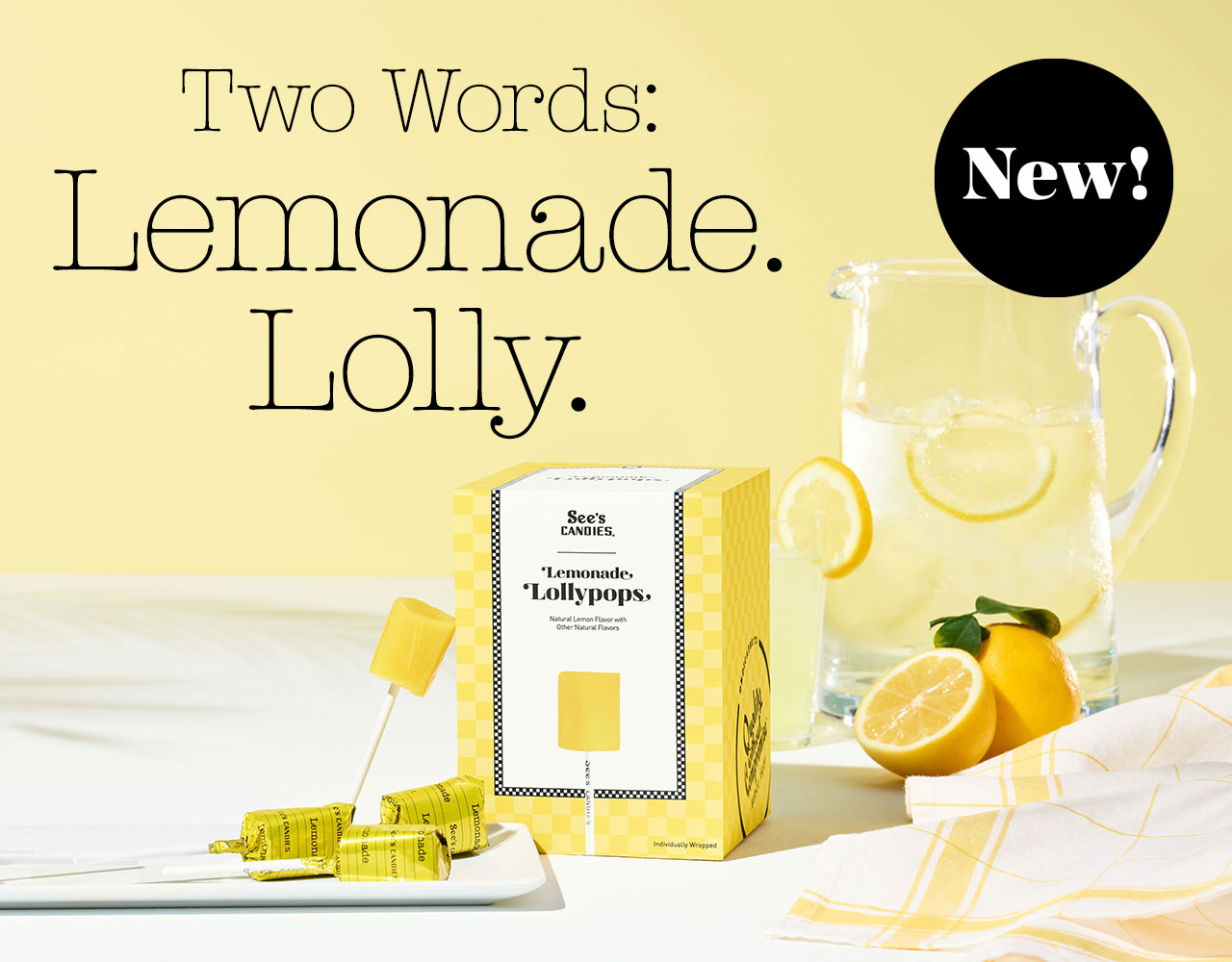 Two Words: Lemonade. Lolly. New!