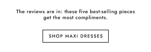 Shop Maxi Dresses