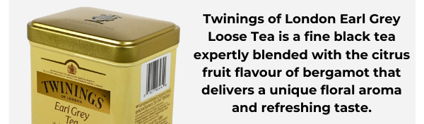 Twinings of London Earl Grey Loose Tea is a fine black tea expertly blended with the citrus fruit flavour of bergamot that delivers a unique floral aroma and refreshing taste.