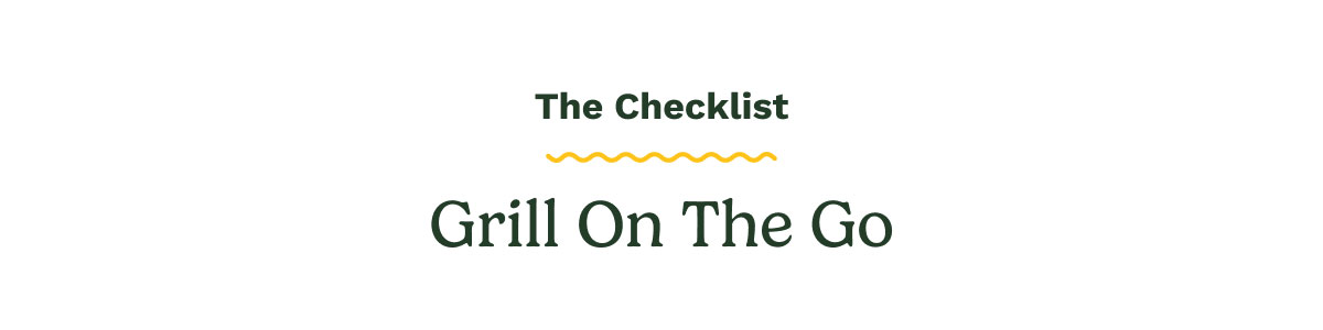 The Checklist - Grill On The Go