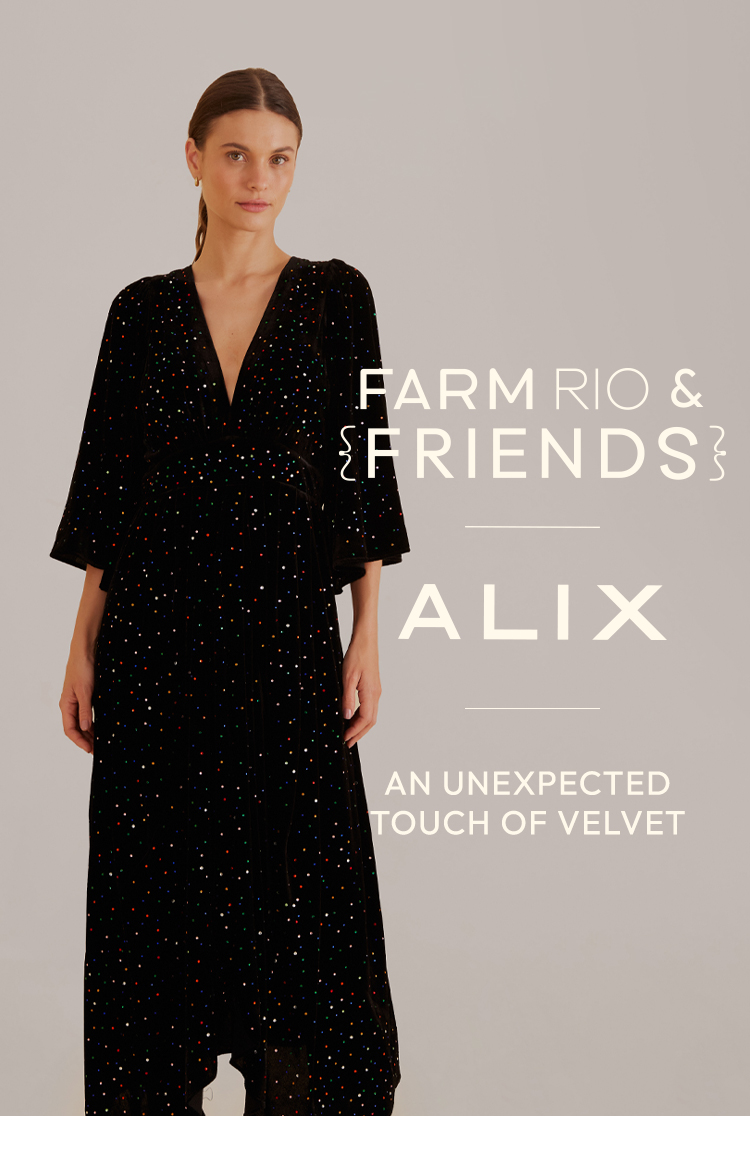 FARM Rio & Friends: ALIX