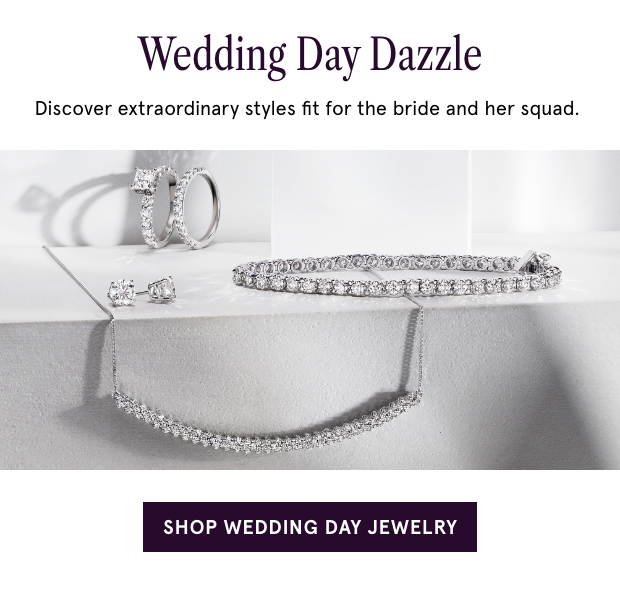 Shop Wedding Day Jewelry >