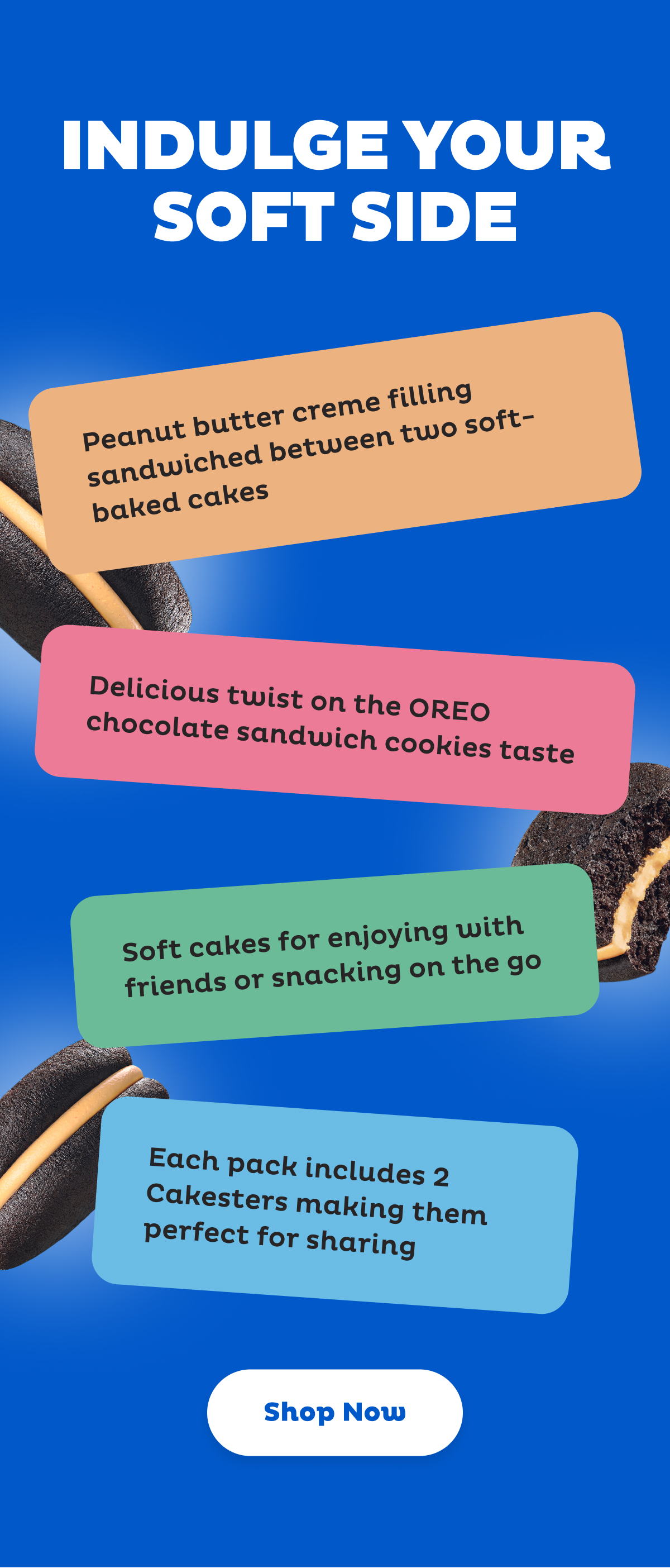 Indulge your soft side with OREO Peanut Butter Creme Cakesters