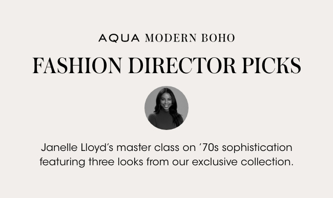 Aqua Modern Boho Fashion Director Picks