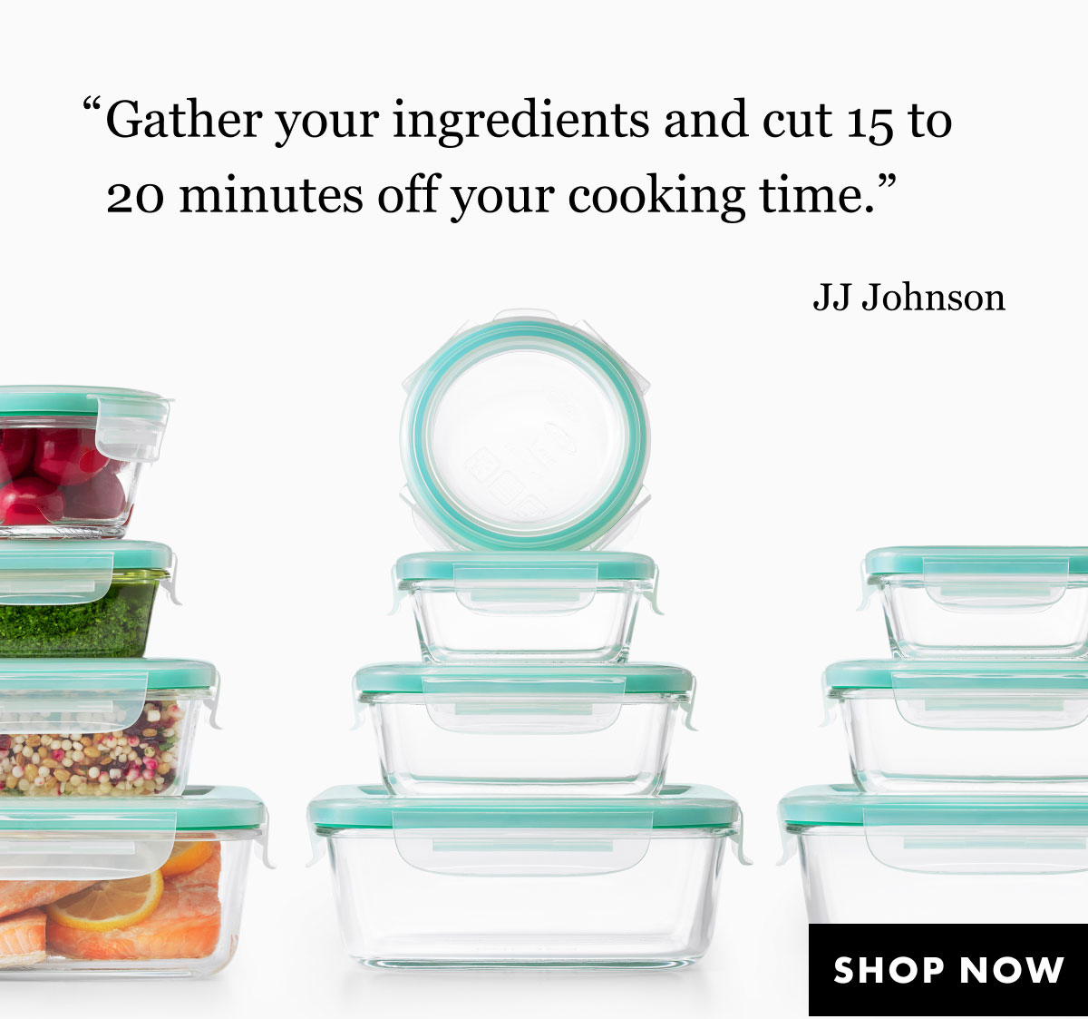 "Gather your ingredients and cut 15 to 20 minutes off your cooking time."