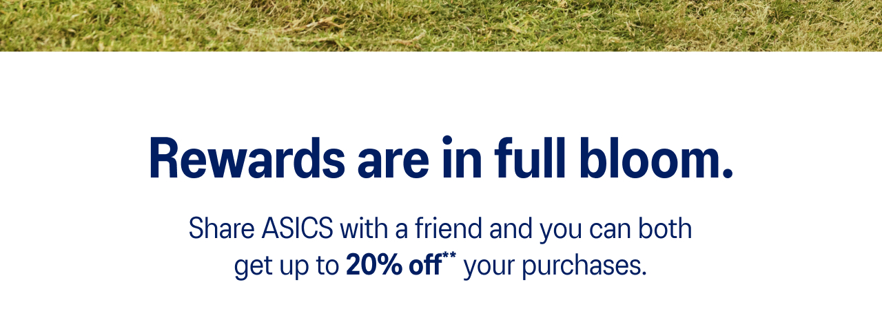 Refer a Friend to ASICS