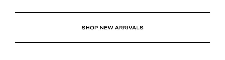 Shop New Arrivals