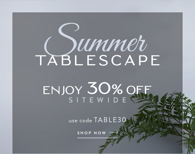 Summer Tablescape | Enjoy 30% Off Sitewide with code TABLE30