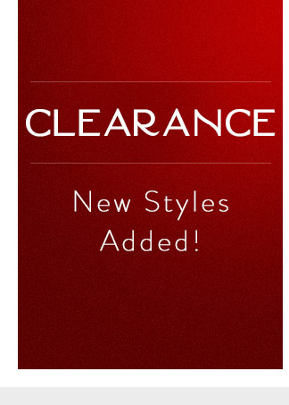 Shop Clearance | New Styles Added!