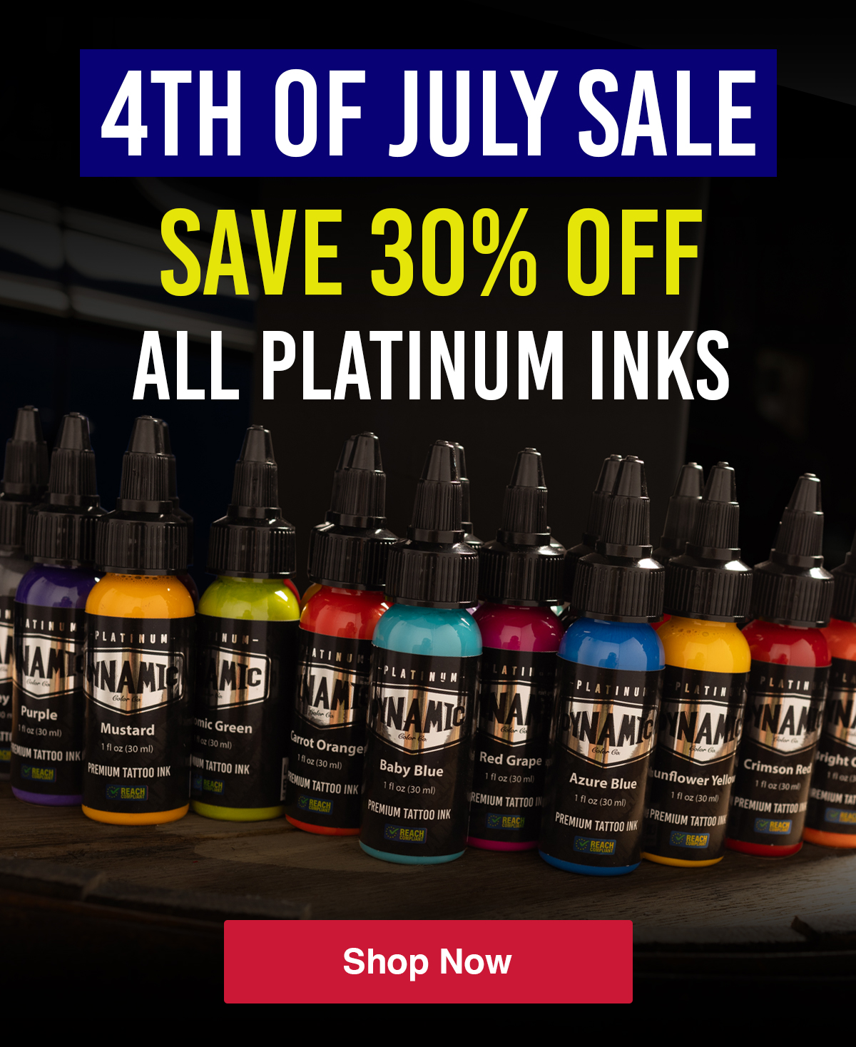 30% OFF All Dynamic Platinum Tattoo Inks!