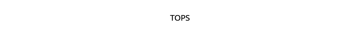 Tops