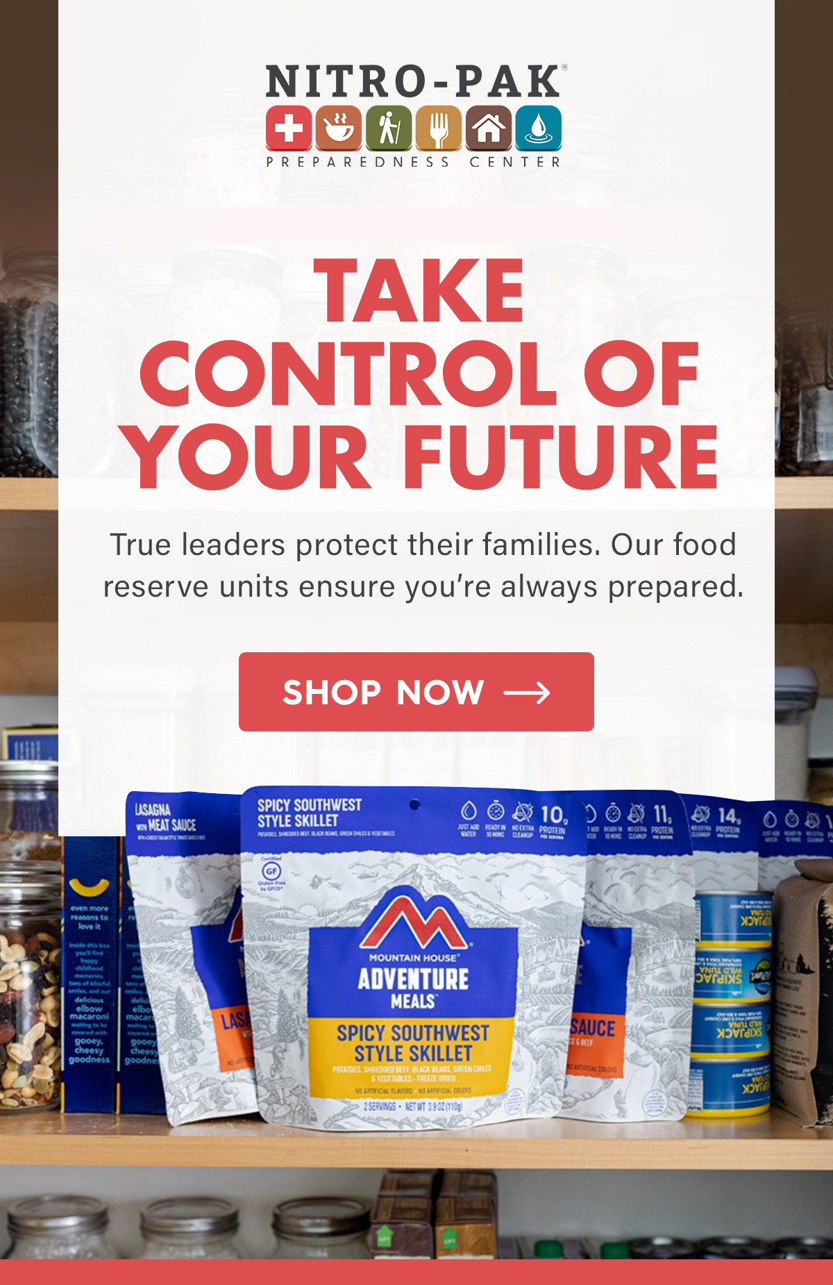 Take Control of Your Future  True leaders protect their families. Our food reserve units ensure you’re always prepared.  CTA: Shop Now