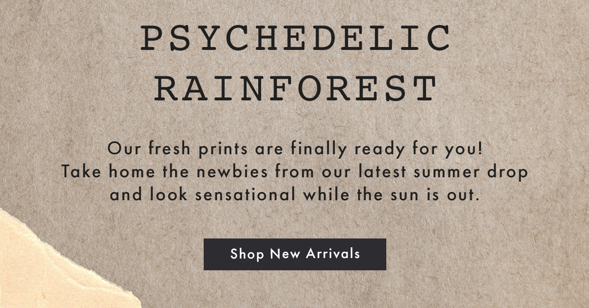 Psychedelic Rainforest | Shop New Arrivals