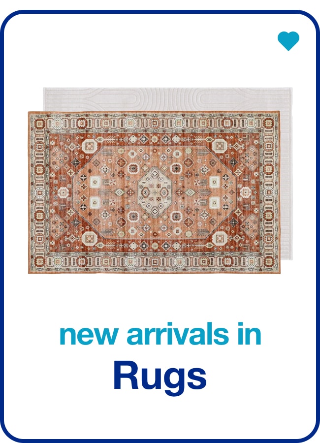 New Arrivals in Rugs â€” Shop Now!