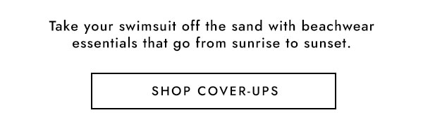 SHOP COVER-UPS