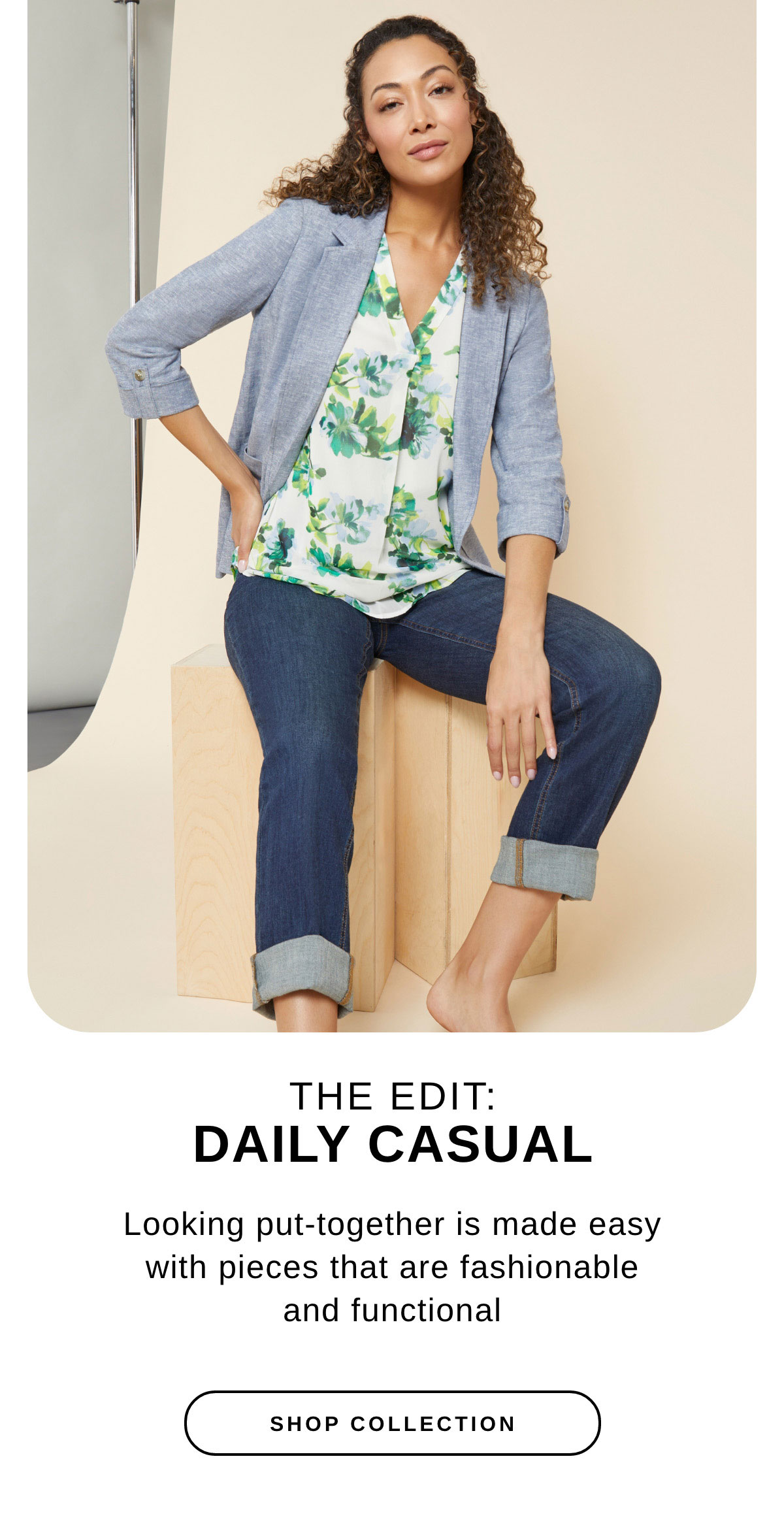 THE EDIT: DAILY CASUAL | SHOP COLLECTION