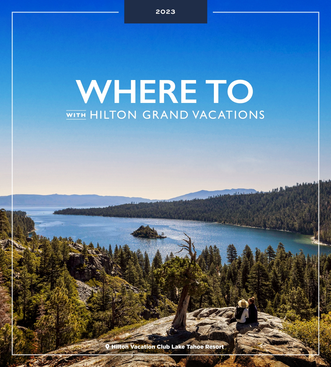 Where To With Hilton Grand Vacations