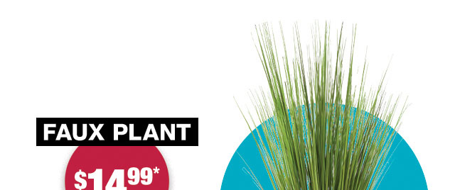 Faux plant $14.99*